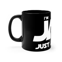 I'm JAM Black mug 11oz