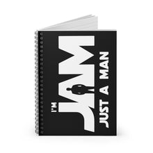 I'm JAM Spiral Notebook - Ruled Line (White Letters on Black Cover)
